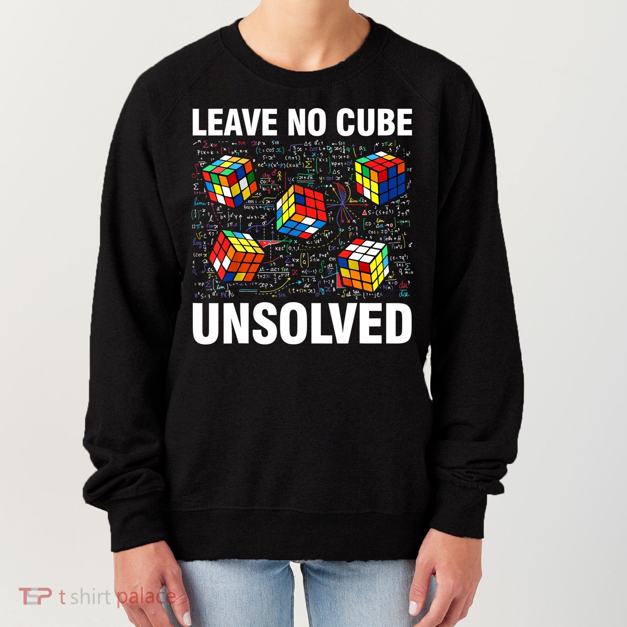 Leave No Cube Unsolved Funny Speed Cubing Math Women's Sweatshirt