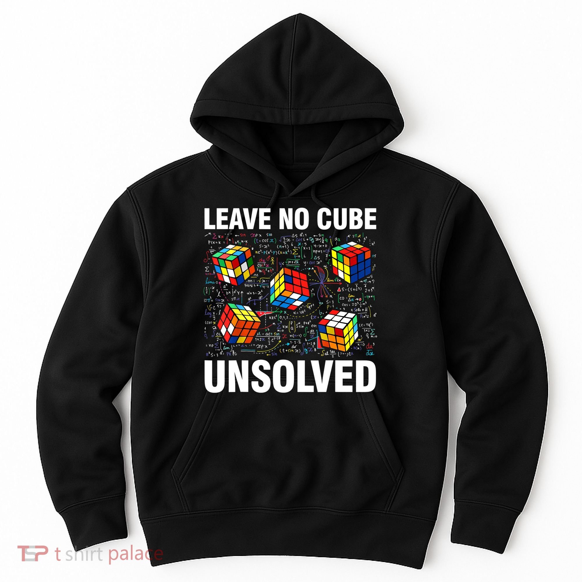 Leave No Cube Unsolved Funny Speed Cubing Math Hoodie