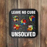 Leave No Cube Unsolved Funny Speed Cubing Math Coaster thumb 0