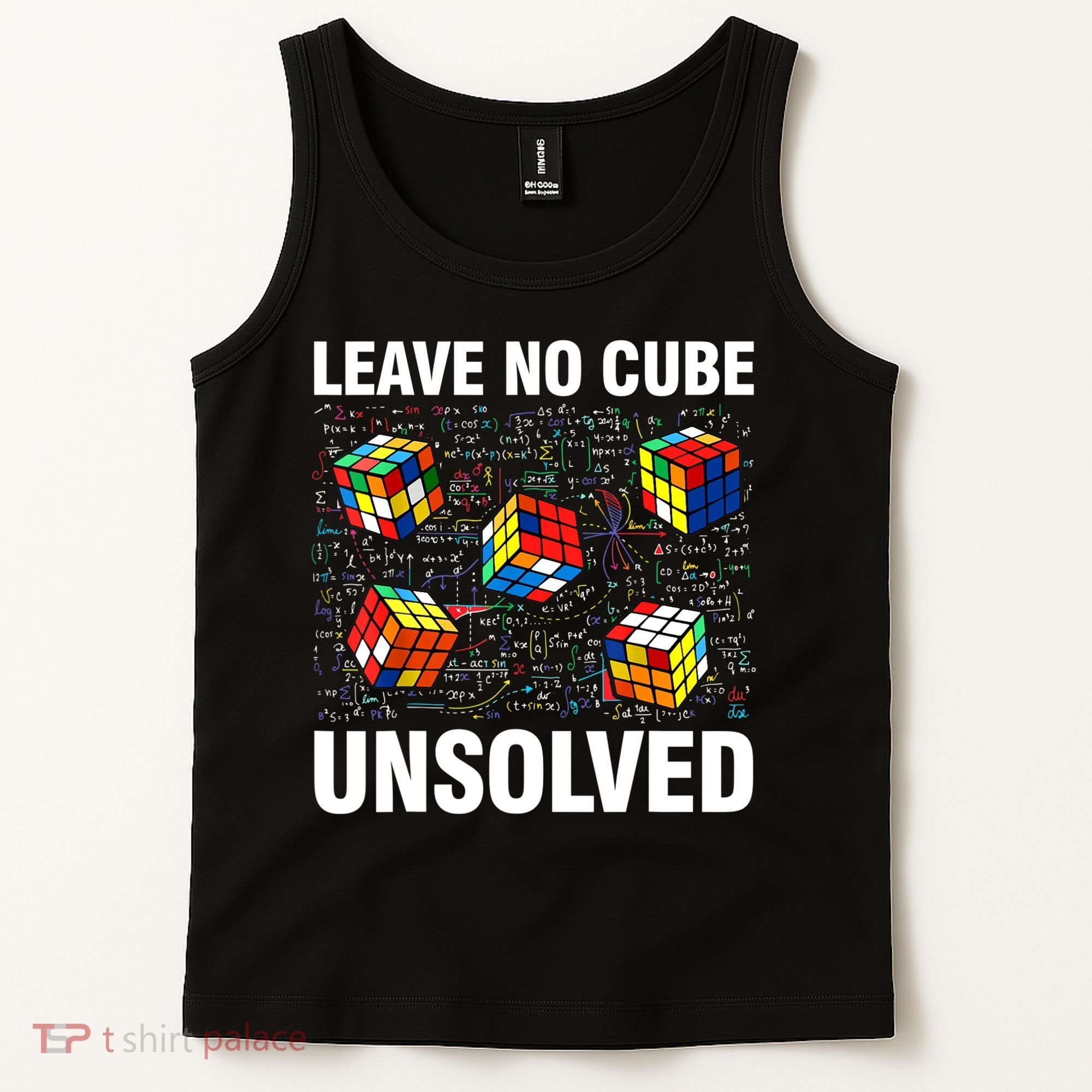 Leave No Cube Unsolved Funny Speed Cubing Math Tank Top