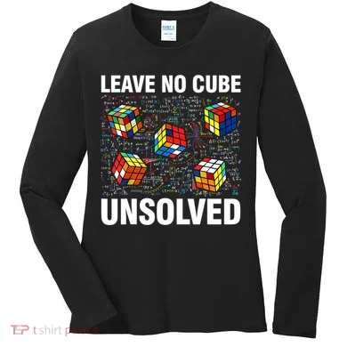 Leave No Cube Unsolved Funny Speed Cubing Math Women's Long Sleeve Shirt