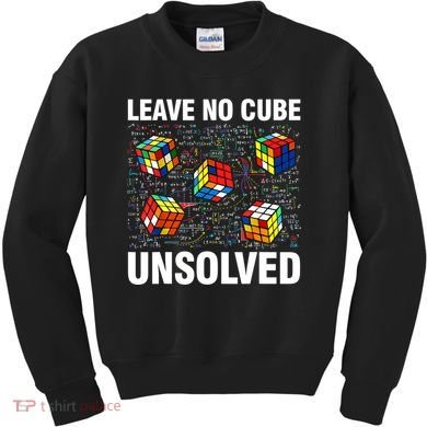 Leave No Cube Unsolved Funny Speed Cubing Math Kids Sweatshirt