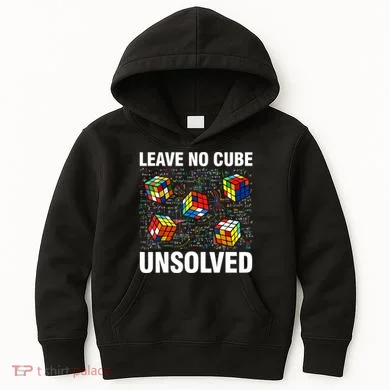 Leave No Cube Unsolved Funny Speed Cubing Math Kids Hoodie