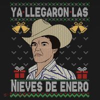 Las Nieves De Enero El Rey Del Corrido Mexican Christmas Sweatshirt thumb 3