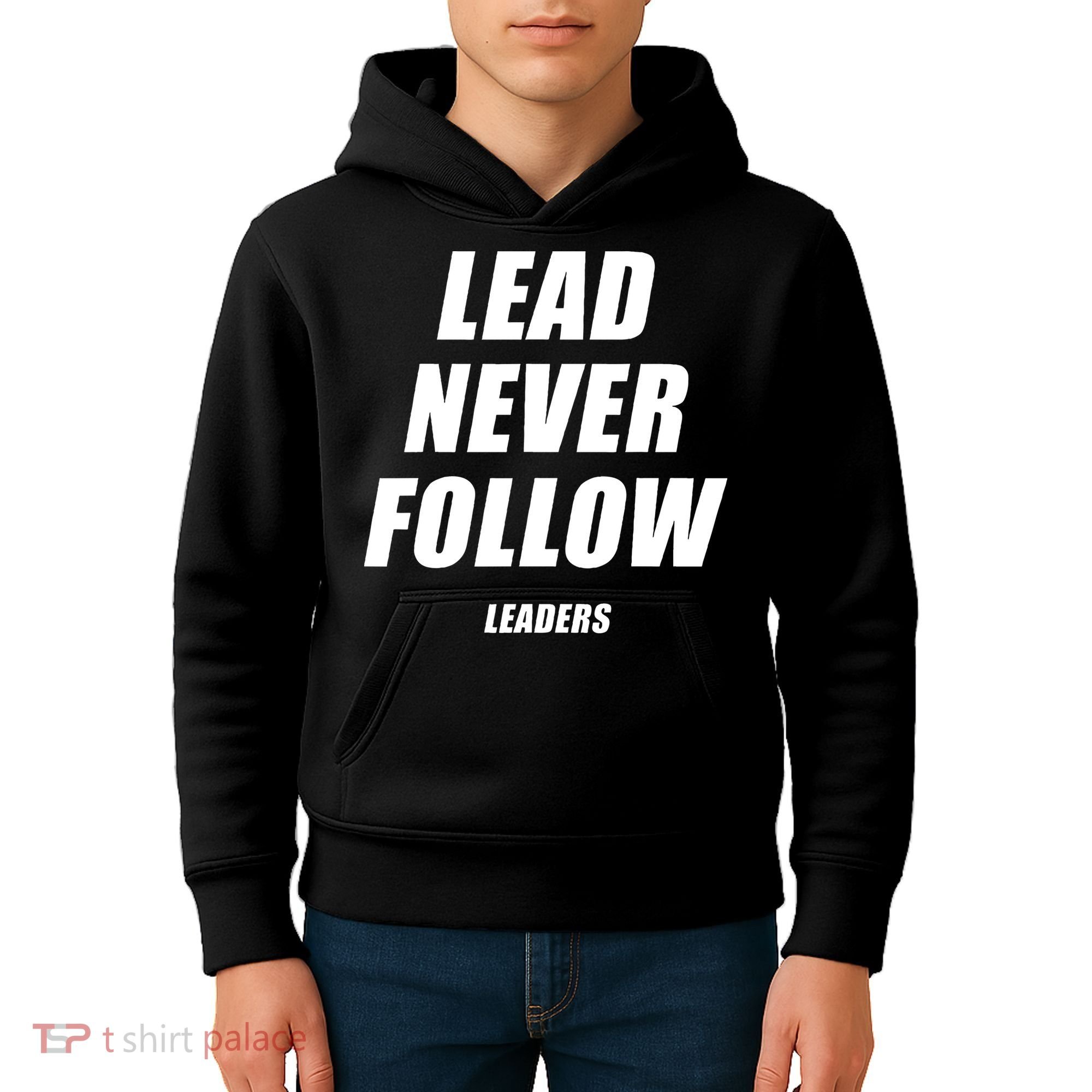 Lead Never Follow Leaders Popular Trending Quote Kids Hoodie