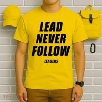 Lead Never Follow Leaders Popular Trending Quote T-Shirt thumb 6