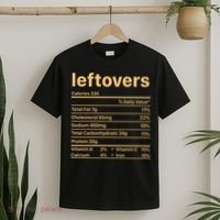 Leftovers Nutrition Facts Funny Thanksgiving Christmas Food T-Shirt thumb 2