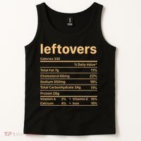 Leftovers Nutrition Facts Funny Thanksgiving Christmas Food Tank Top thumb 2