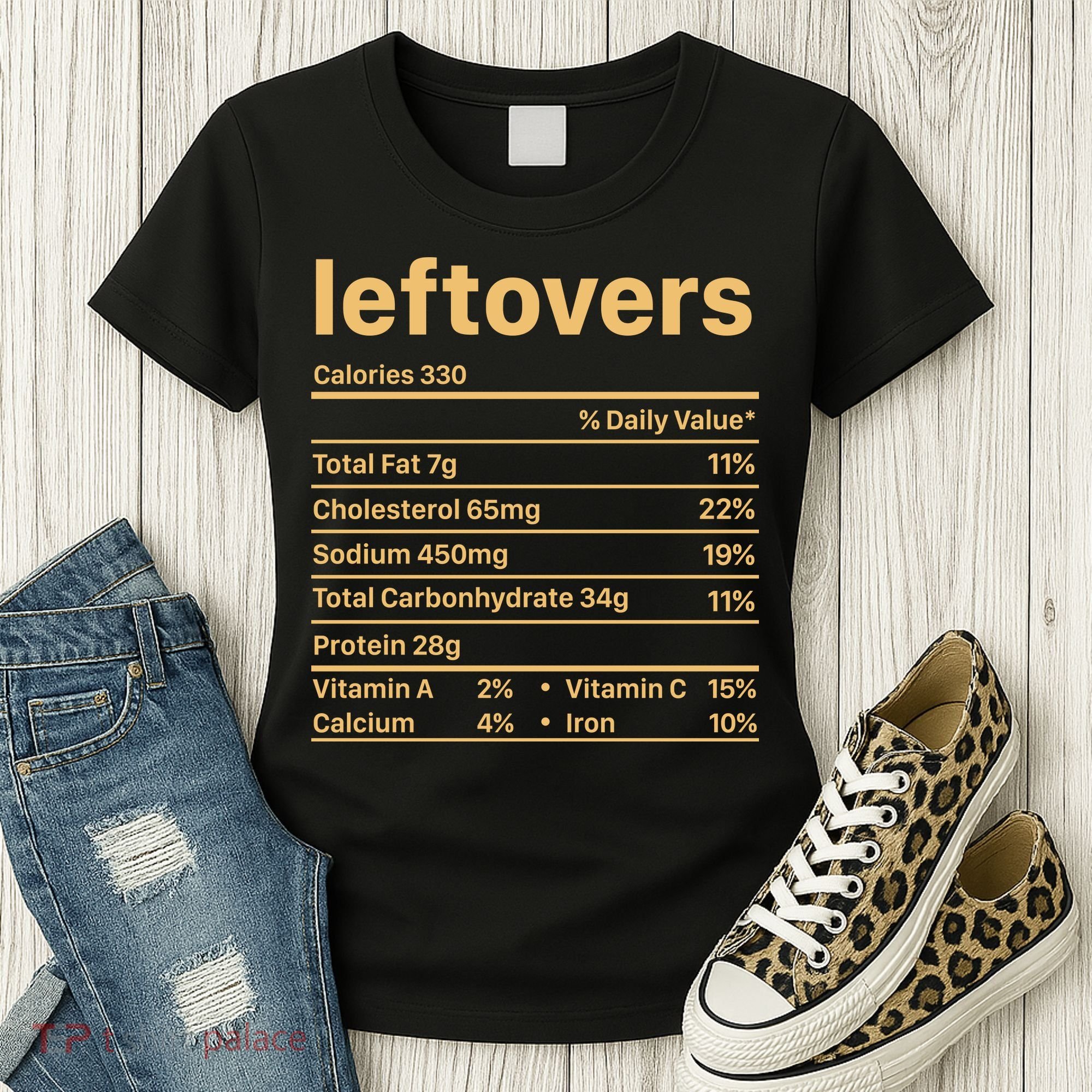 Leftovers Nutrition Facts Funny Thanksgiving Christmas Food Women's T-Shirt