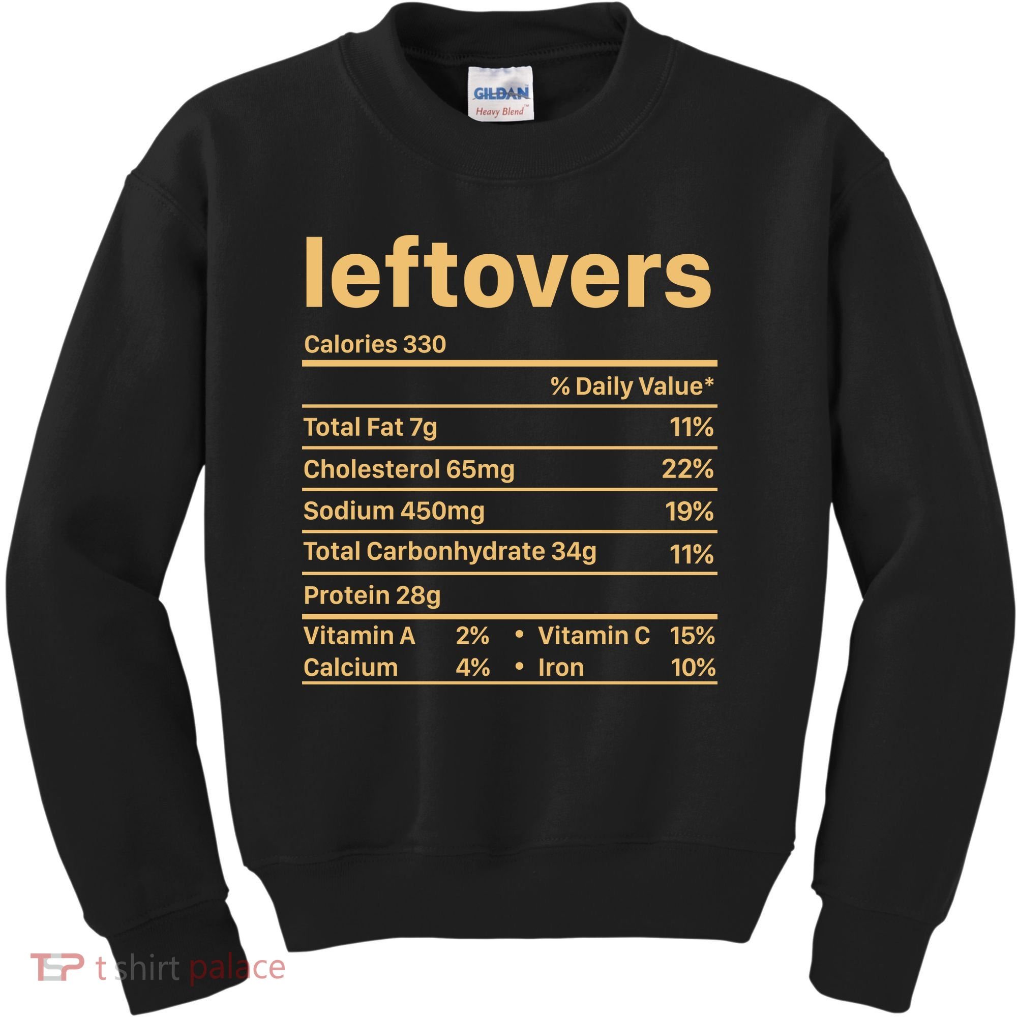 Leftovers Nutrition Facts Funny Thanksgiving Christmas Food Kids Sweatshirt