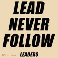 Lead Never Follow Leaders 1354 Tote Bag thumb 4