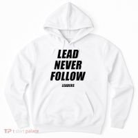 Lead Never Follow Leaders 1354 Hoodie thumb 0