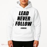 Lead Never Follow Leaders 1354 Hoodie thumb 2