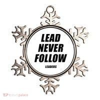 Lead Never Follow Leaders 1354 Ornament thumb 0