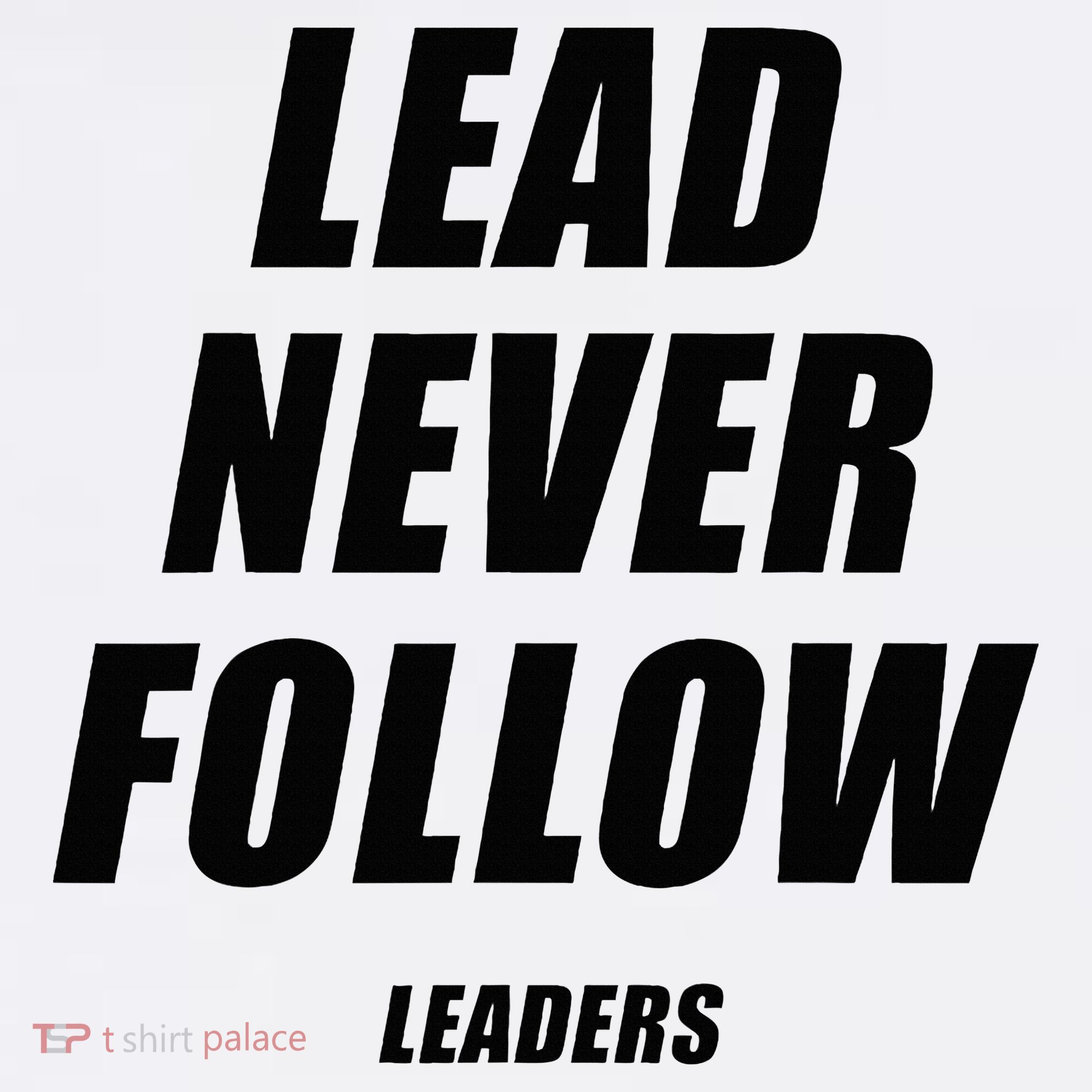 Lead Never Follow Leaders 1354 Ornament