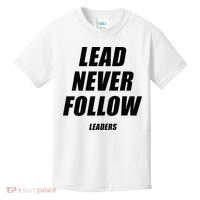 Lead Never Follow Leaders 1354 Kids T-Shirt thumb 0