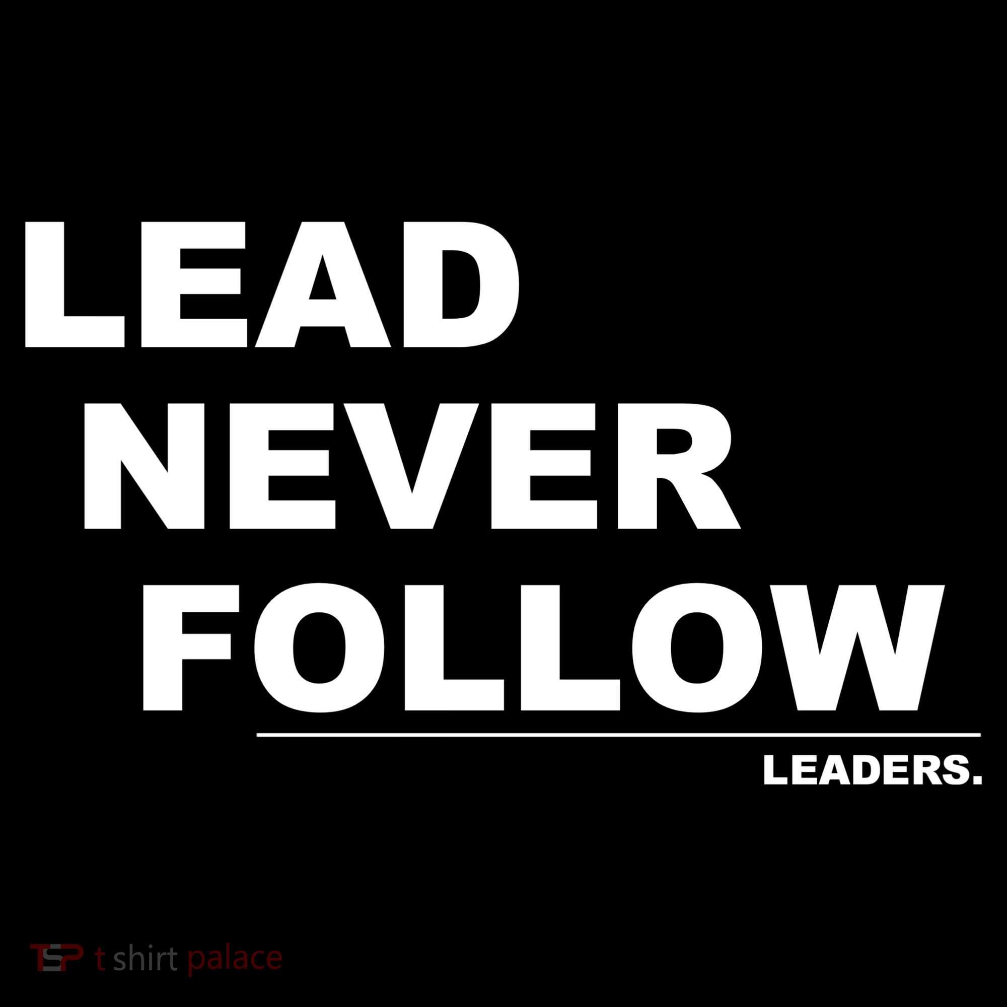 Lead Never Follow Toddler Hoodie