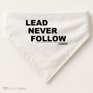Lead Never Follow USA-Made Doggie Bandana