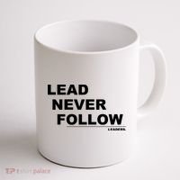 Lead Never Follow Coffee Mug thumb 1