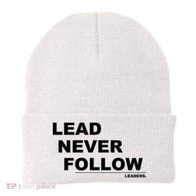 Lead Never Follow Beanie