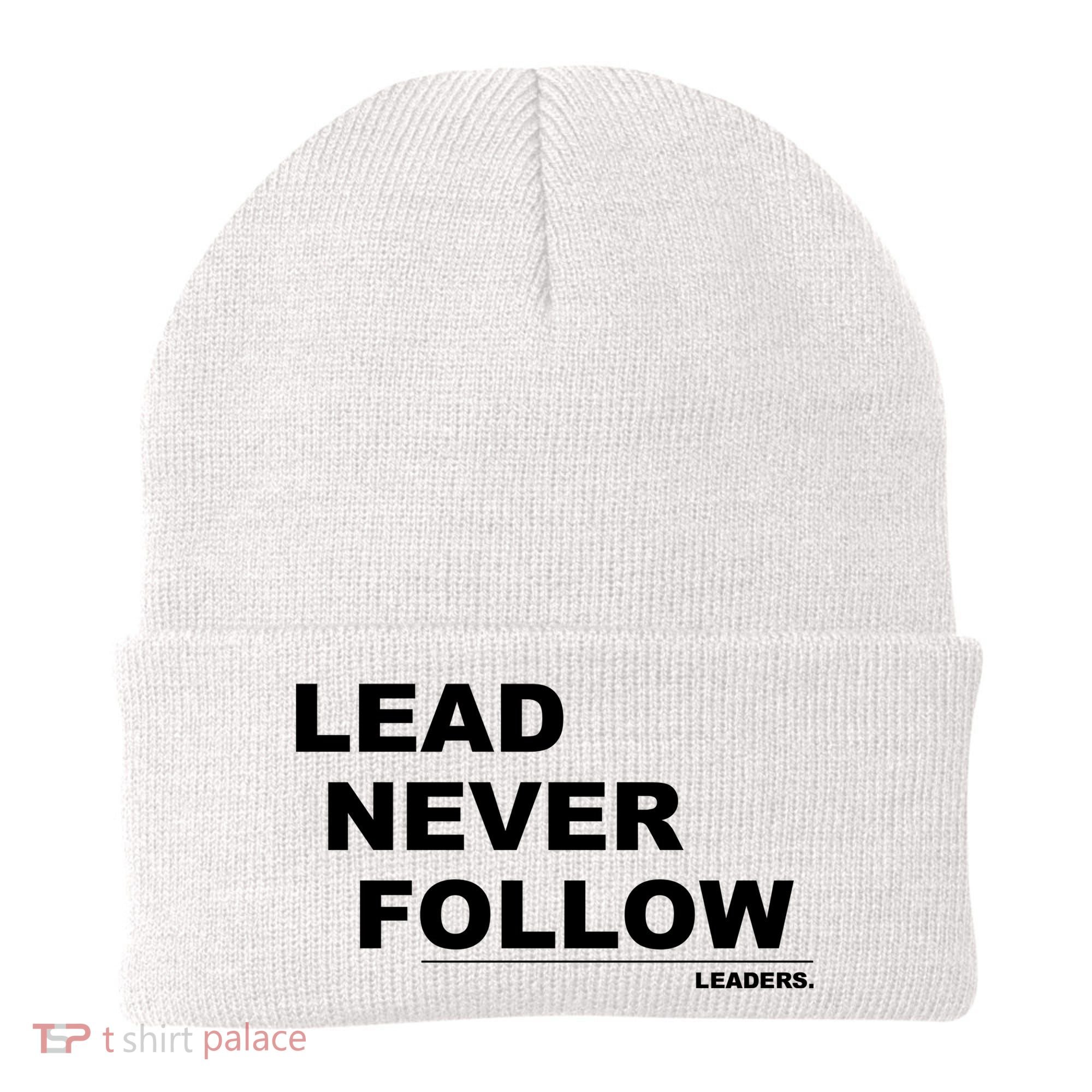 Lead Never Follow Beanie