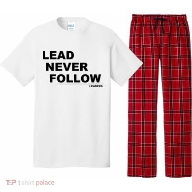 Lead Never Follow Pajama Set