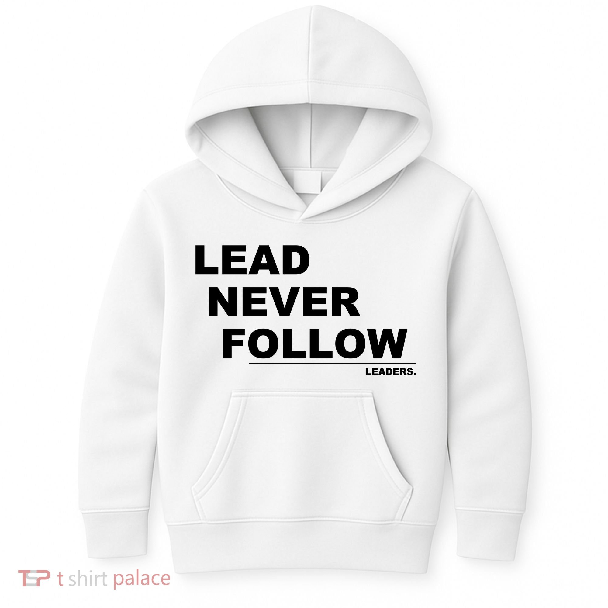 Lead Never Follow Kids Hoodie