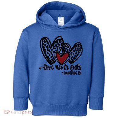 Love Never Fails Valentines Day Couples Tee Leopard Heart Gift Toddler Hoodie