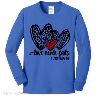 Love Never Fails Valentines Day Couples Tee Leopard Heart Gift Kids Long Sleeve Shirt