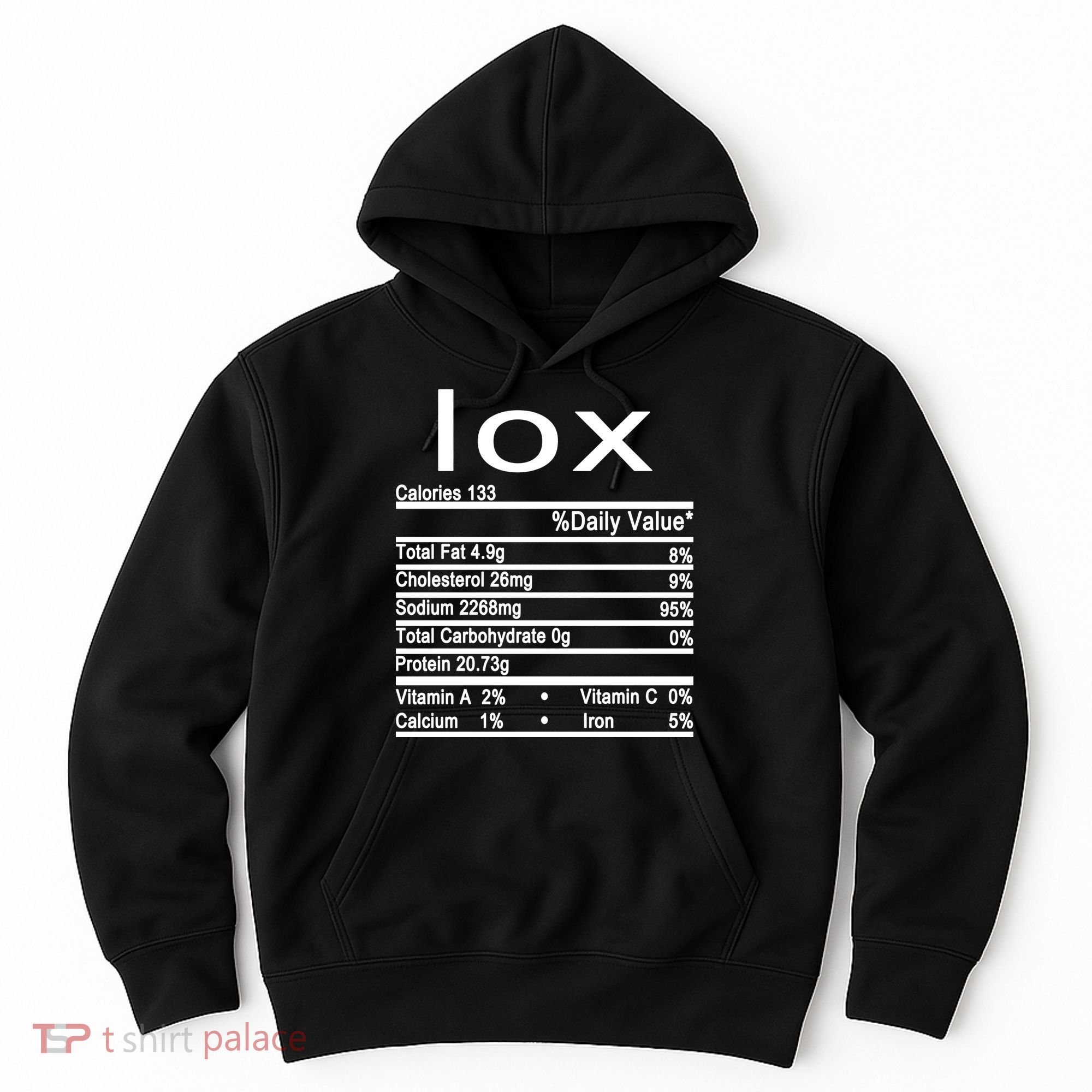 Lox Nutrition Facts Label Hoodie