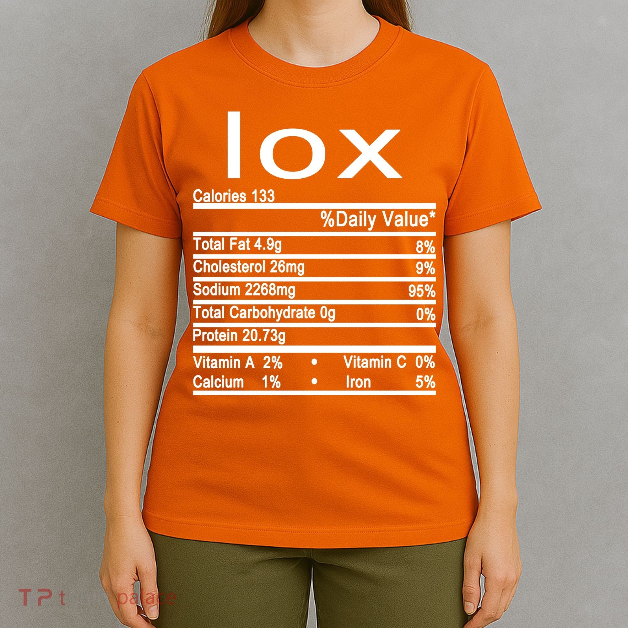 Lox Nutrition Facts Label T-Shirt
