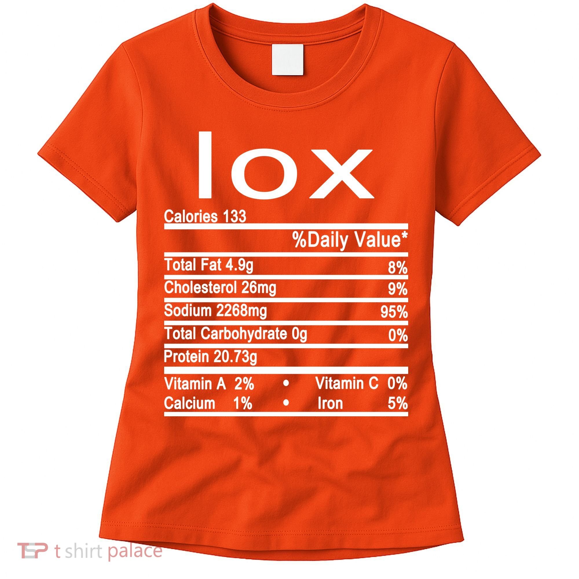 Lox Nutrition Facts Label Women's T-Shirt