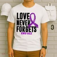 Love Never Forgets End Alzheimer Awareness T-Shirt thumb 6