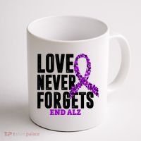 Love Never Forgets End Alzheimer Awareness Coffee Mug thumb 1
