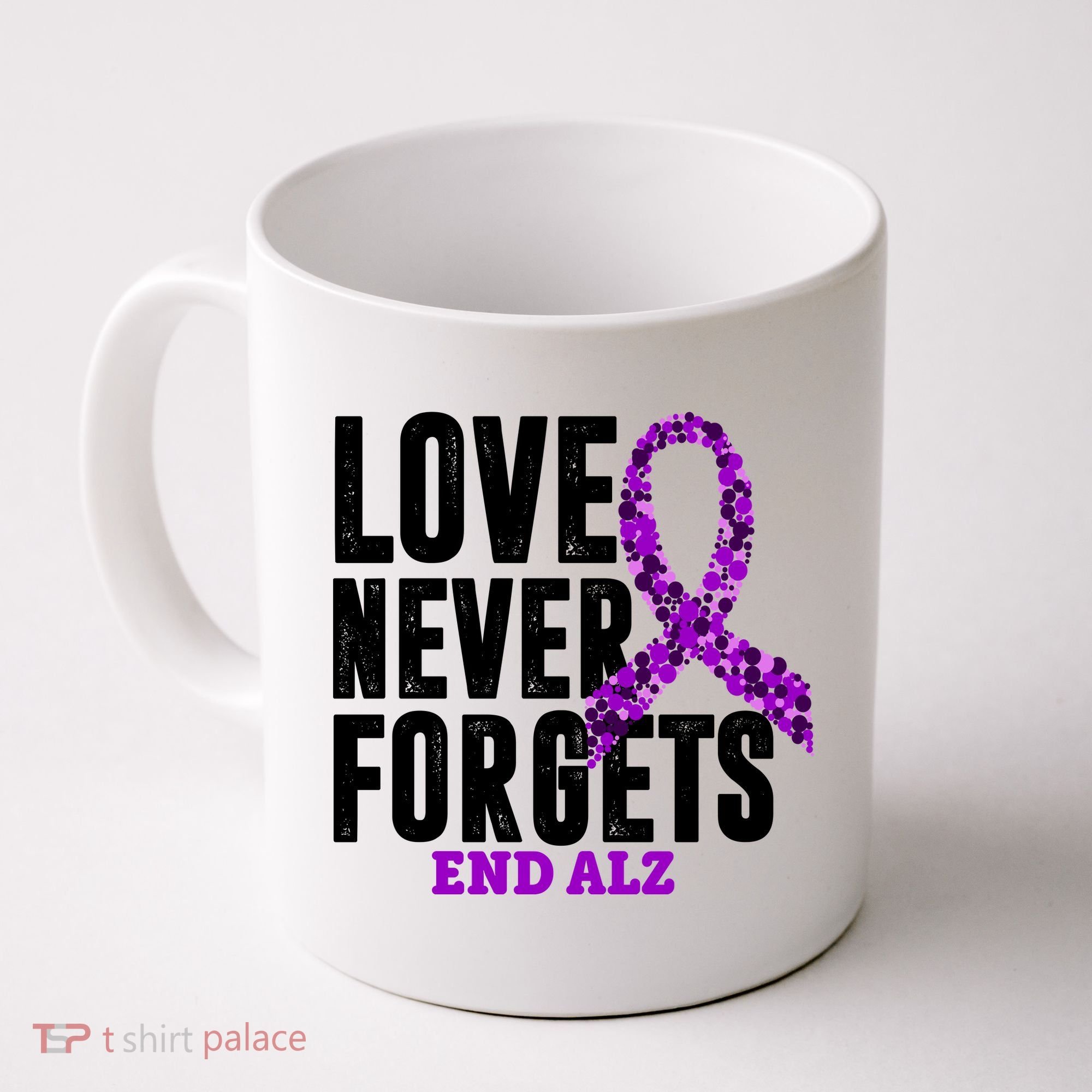 Love Never Forgets End Alzheimer Awareness Coffee Mug