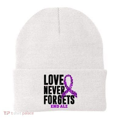 Love Never Forgets End Alzheimer Awareness Beanie