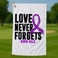 Love Never Forgets End Alzheimer Awareness Golf Towel thumb 1