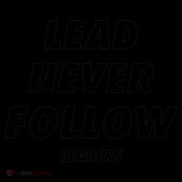 Lead Never Follow Coaster thumb 2