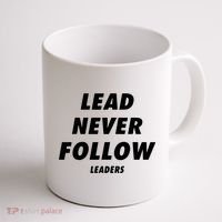Lead Never Follow Coffee Mug thumb 1