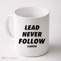 Lead Never Follow Coffee Mug thumb 0