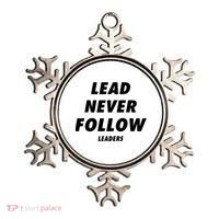 Lead Never Follow Ornament thumb 0