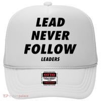 Lead Never Follow Hat thumb 0
