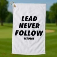 Lead Never Follow Golf Towel thumb 1