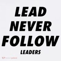 Lead Never Follow Women's T-Shirt thumb 6