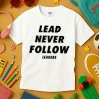 Lead Never Follow Kids T-Shirt thumb 3
