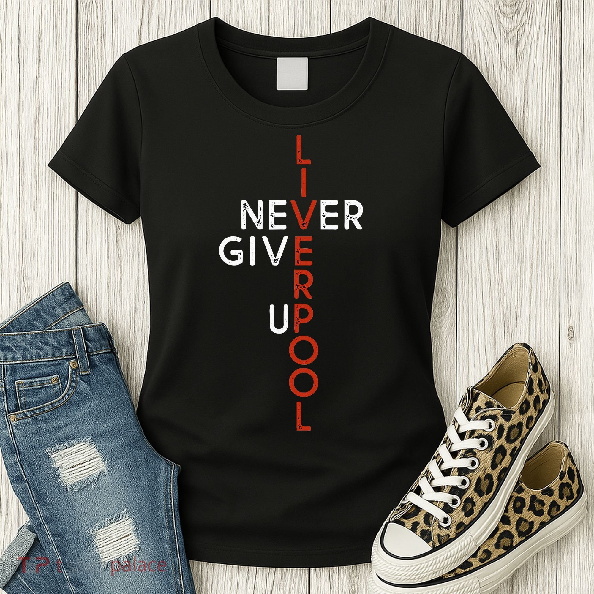 Liverpool Never Give Up Scouser Women's T-Shirt