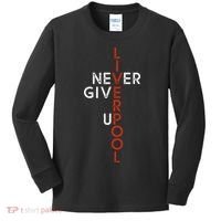 Liverpool Never Give Up Scouser Kids Long Sleeve Shirt thumb 0