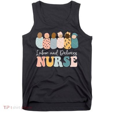 L&D Nurse Labor And Delivery Nursing Nurse Week Tank Top
