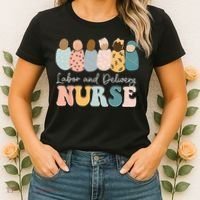 L&D Nurse Labor And Delivery Nursing Nurse Week Women's T-Shirt thumb 2