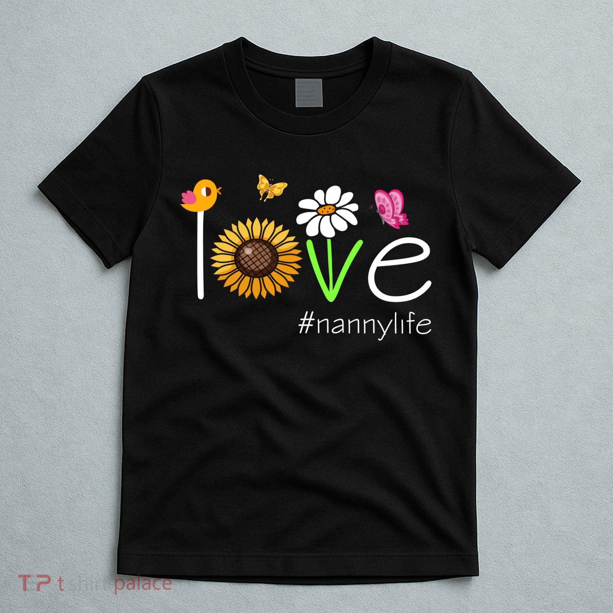 Love Nanny Life Cute Matching Family T-Shirt